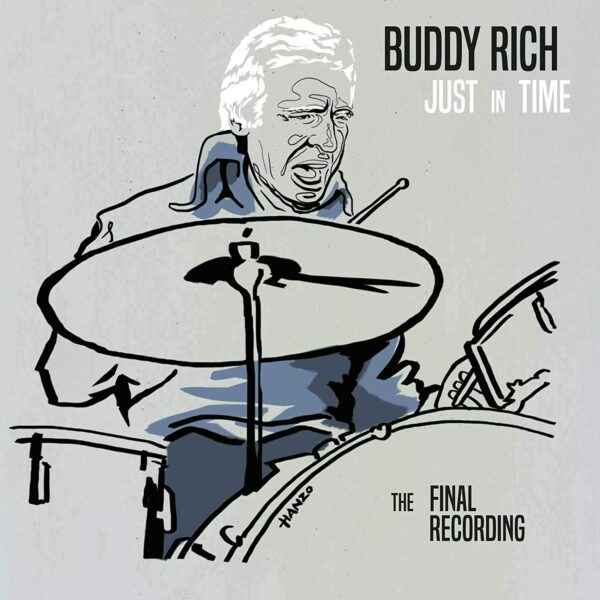 Just In Time - The Final Recording (Vinyl) - Buddy Rich