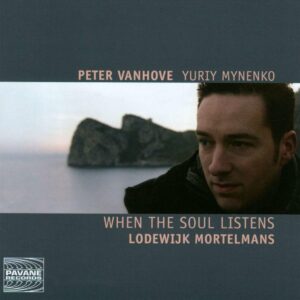 Mortelmans : When the soul listens, Piano Works - Peter Vanhove
