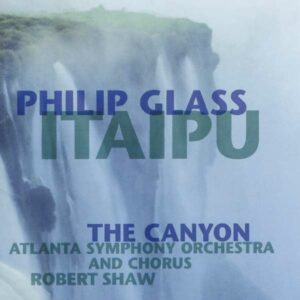 Glass: Itaipu, The Canyon - Robert Shaw