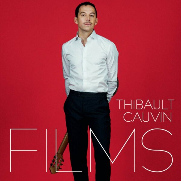 Films - Thibault Cauvin