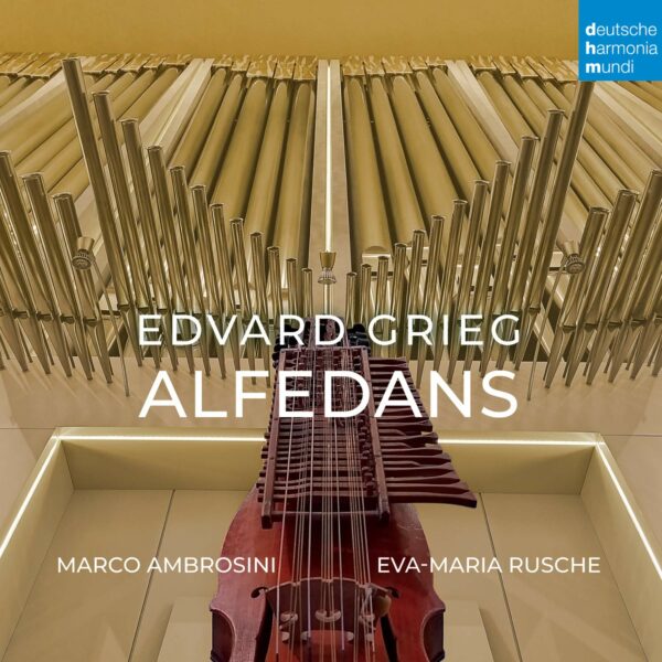 Grieg: Alfedans - Marco Ambrosini & Eva-Maria Rusche