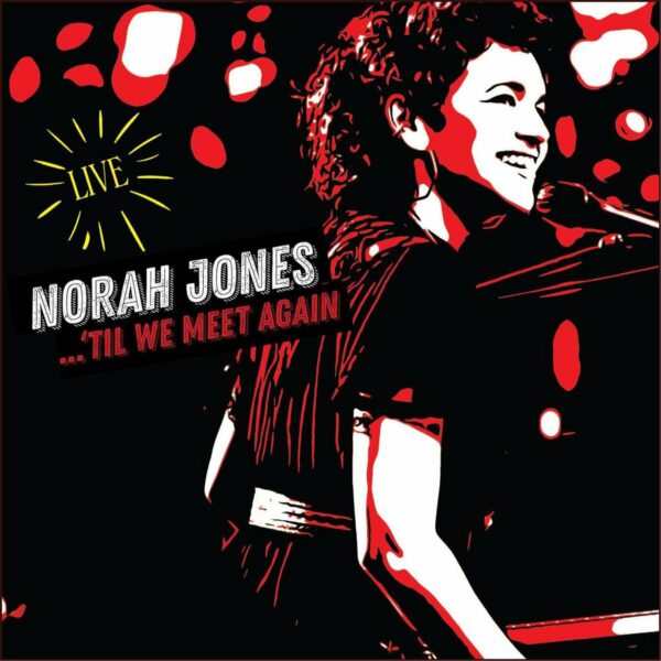 'Til We Meet Again (OST) - Norah Jones