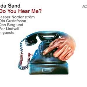 Sand: Do You Hear Me? (Vinyl) - Ida Sand