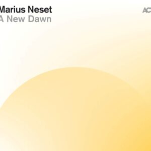 A New Dawn - Marius Neset