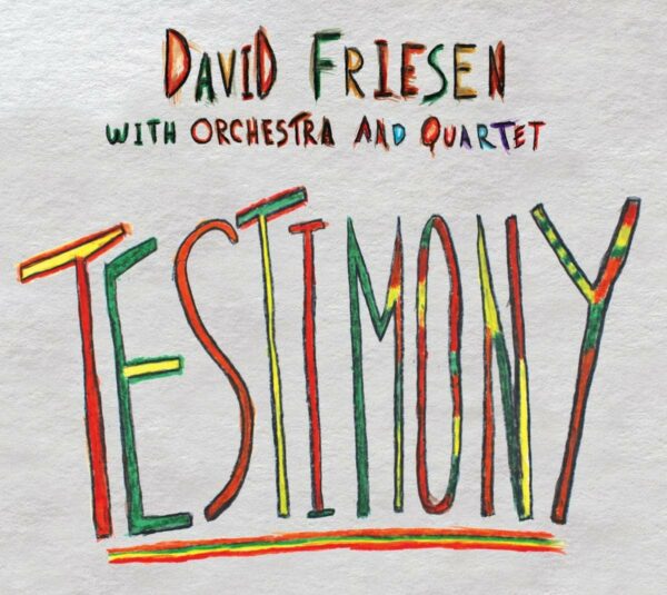 Testimony - David Friesen