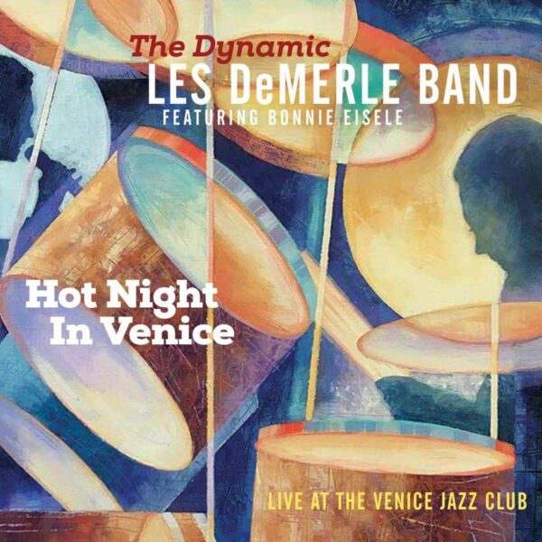 Hot Night In Venice - Les Demerle Band