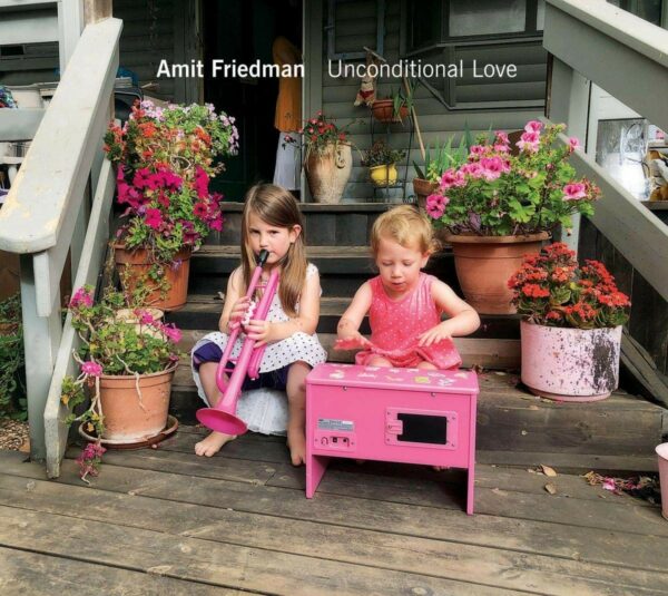 Unconditional Love - Amit Friedman