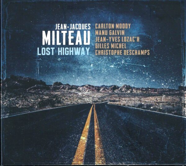 Lost Highway - Jean-Jacques Milteau