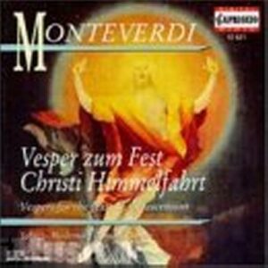 Claudio Monteverdi : Vesper zum Fest Christi Himmelfahrt