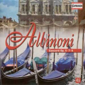 Tomaso Albinoni : Concerti op.5, op.7, op.9