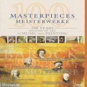 100 Chefs d'Œuvres : 500 ans de musique