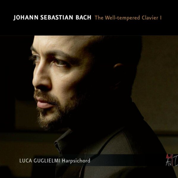 Bach: The Well-Tempered Clavier I - Luca Guglielmi