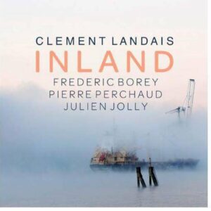 Inland - Clement Landais