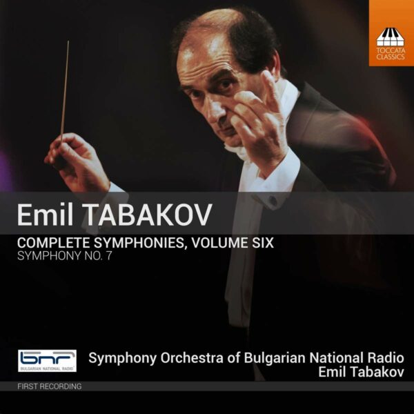 Emil Tabakov: Complete Symphonies Vol.6 - Emil Tabakov