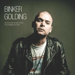 Abstractions Of Reality Past And Incredible Feathers (Vinyl) - Binker Golding
