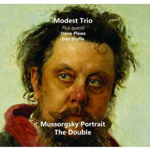 Mussorgsky Portrait: The Double - Modest Trio