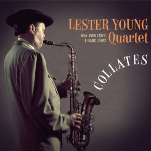 Collates - Lester Young Quartet