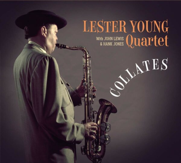 Collates - Lester Young Quartet