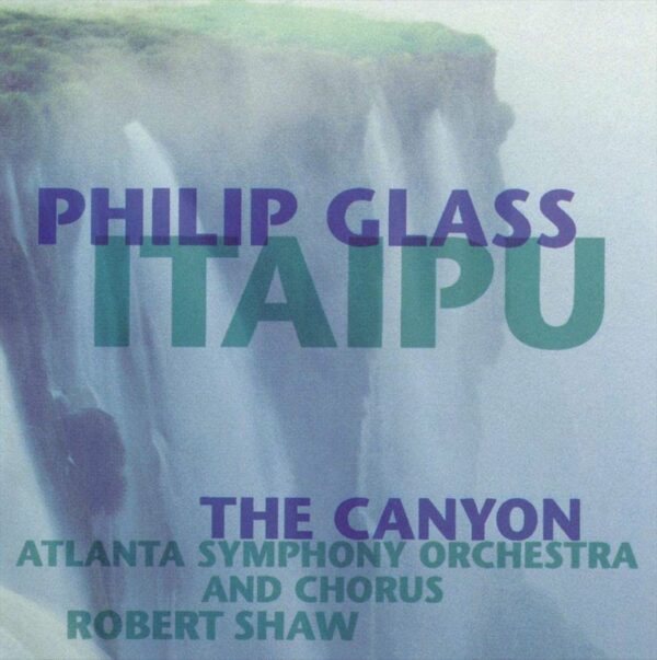 Itaipu / Canyon (Vinyl) - Philip Glass