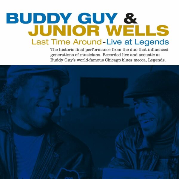 Last Time Around (Live At Legends) (Vinyl) - Budd yGuy & Junior Wells