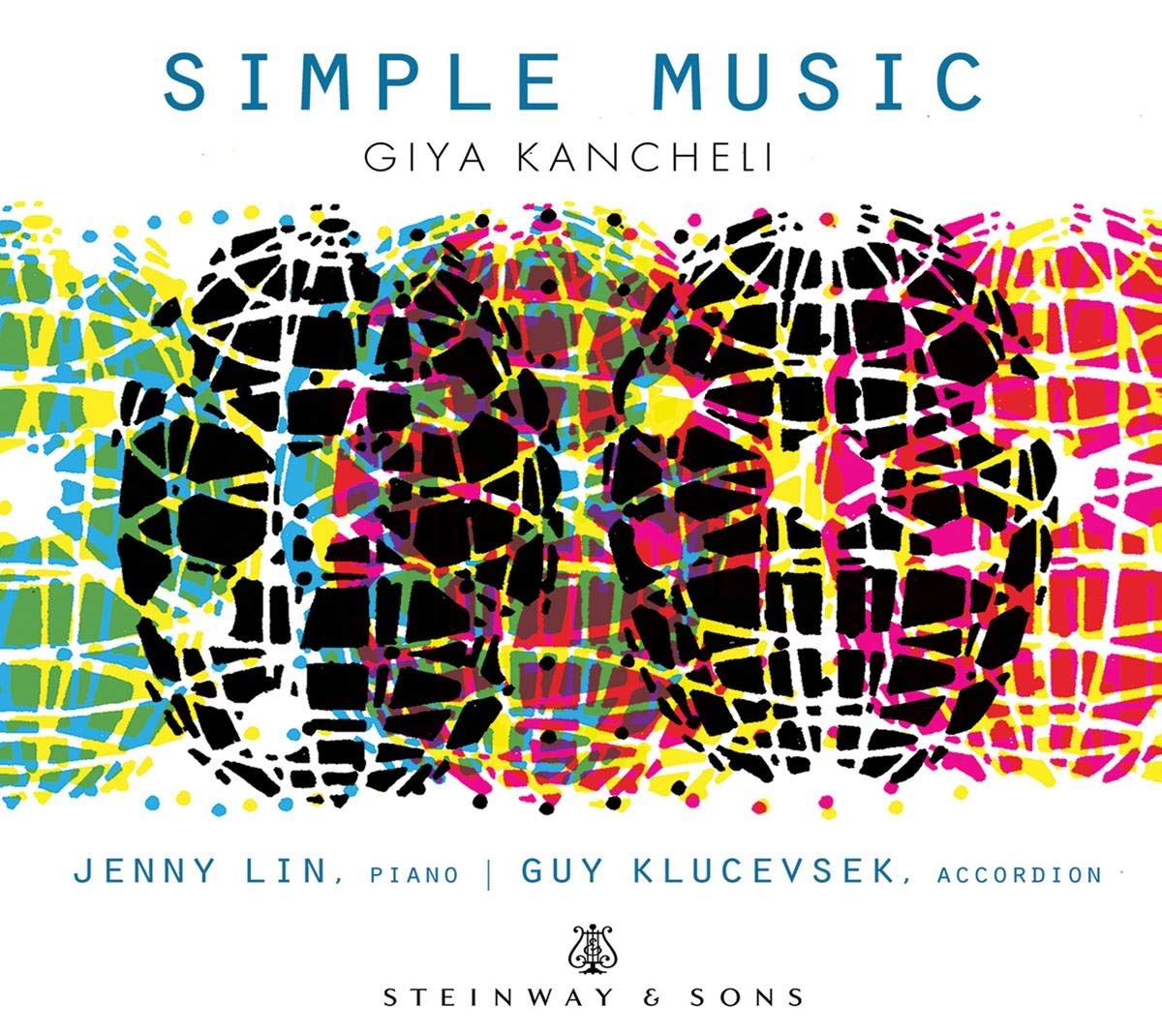 Giya Kancheli: Simple Music - Jenny Lin & Guy Klucevsek