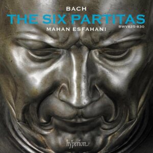 Bach: The Six Partitas - Mahan Esfahani