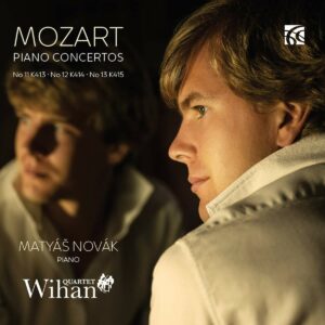 Mozart: Piano Concertos Nos 11, 12 & 13 (Arr. Piano & String Quartet) - Matyas Novak