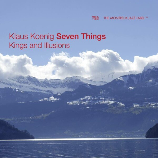 Kings And Illusions - Klaus Koenig