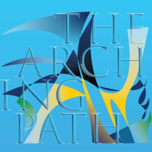 The Arching Path - Christopher Cerrone
