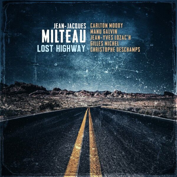 Lost Highway (Vinyl) - Jean-Jacques Milteau