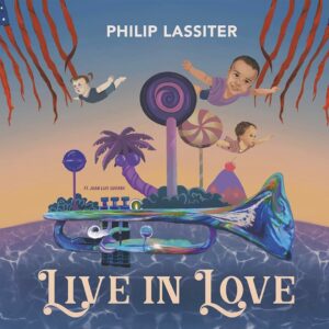 Live In Love - Philip Lassiter