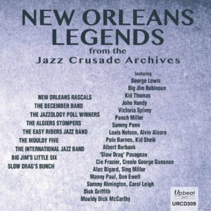 New Orleans Legends From The Jazz Crusade Archives