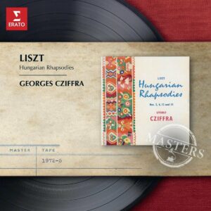 Liszt: Rhapsodies hongroises 2, 6, 8-15 - György Cziffra