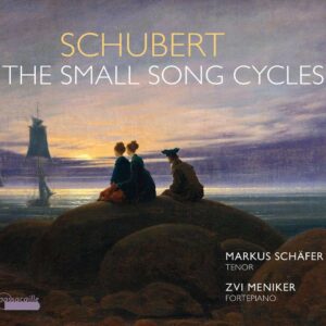 Franz Schubert: The Small Song Cycles - Markus Schäfer