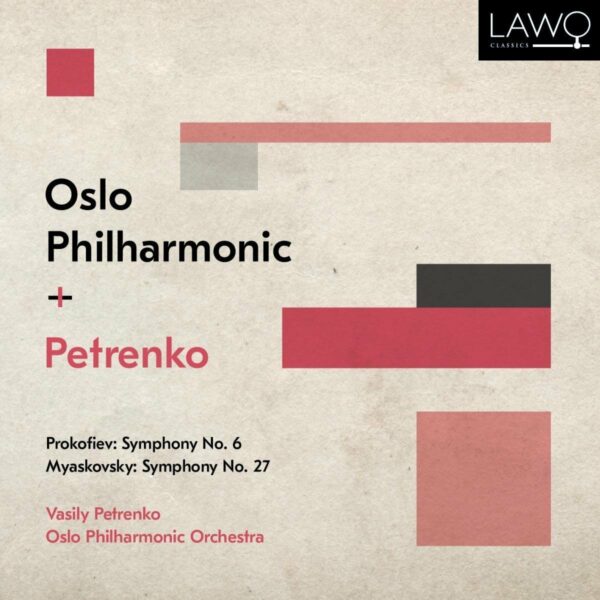 Prokofiev: Symphony No. 6 / Myaskovsky: Symphony No.27 - Vasily Petrenko