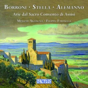 Songs From The Sacred Convent Of Assisi - Megumi Akanuma & Filippo Farinelli