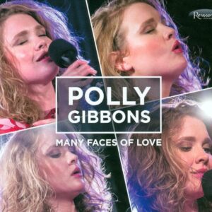 Many Faces Of Love - Polly Gibbons