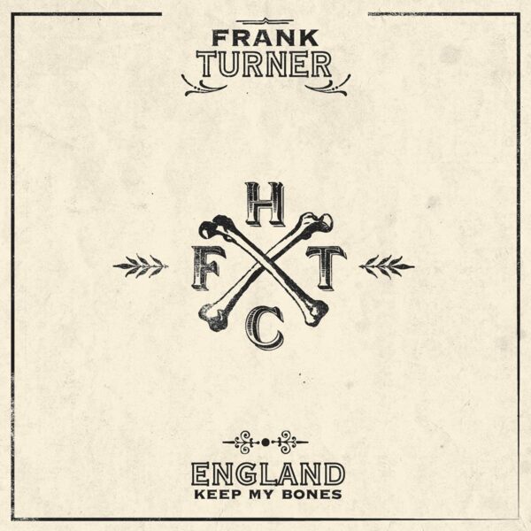 England Keep My Bones (Color Vinyl Green) - Frank Turner