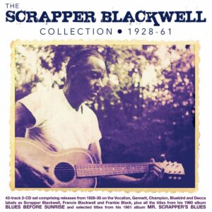 Collection 1928-61 - Scrapper Blackwell