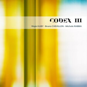Codex III - Regis Huby