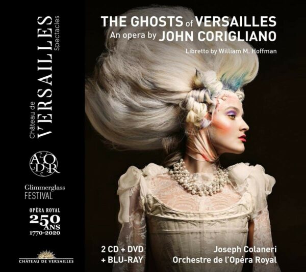 John Corigliano: The Ghosts Of Versailles - Joseph Colaneri