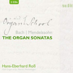 Bach / Mendelssohn: The Organ Sonatas - Hans-Eberhard Rob