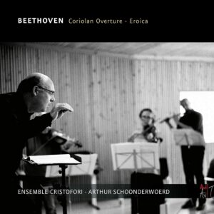 Beethoven: Coriolan Overture, Symphony No.3 - Arthur Schoonderwoerd