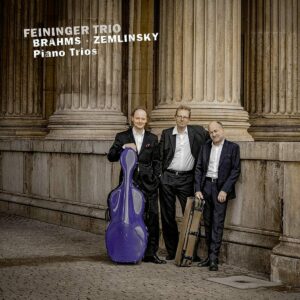 Brahms & Zemlinsky: Piano Trios - Feininger Trio