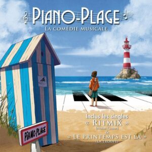 Piano Plage - La Comédie Musicale