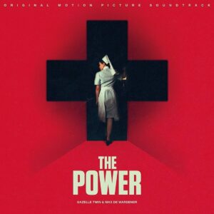 The Power (OST) - Gazelle Twin & Max De Wardener