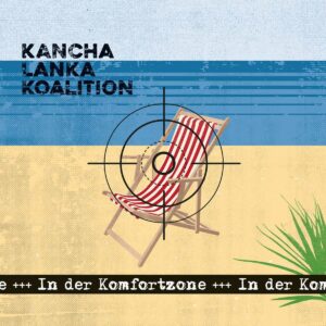 In Der Komfortzone - Kancha Lanka Koalition