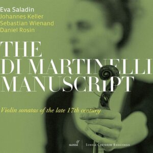 The Di Martinelli Manuscript - Eva Saladin