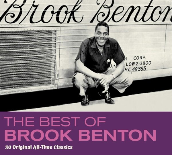 Best Of Brook Benton, 30 Original All-Time Classics - Brook Benton