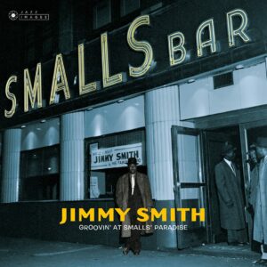 Groovin' At Smalls' Paradise (Vinyl) - Jimmy Smith